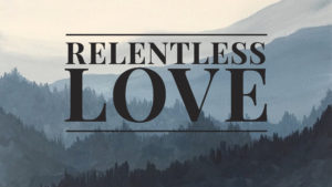 RelentlessLove